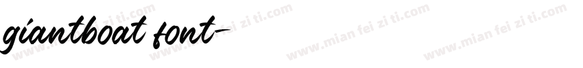 giantboat font字体转换